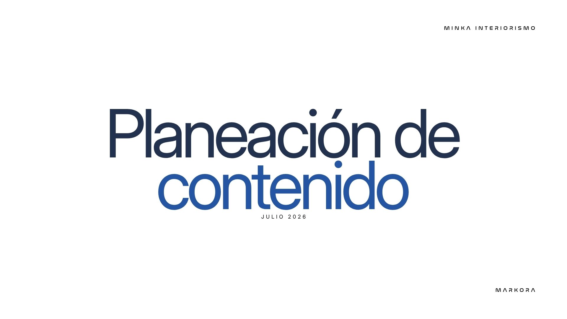 Documento de planeación de contenido mensual elaborado para un cliente